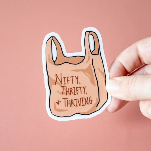 Nifty Thrifty & Thriving Sticker